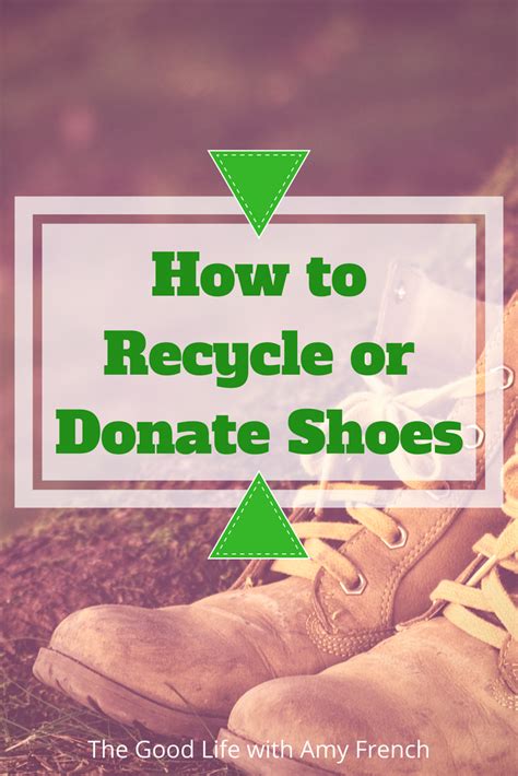 when to recycle old shoes